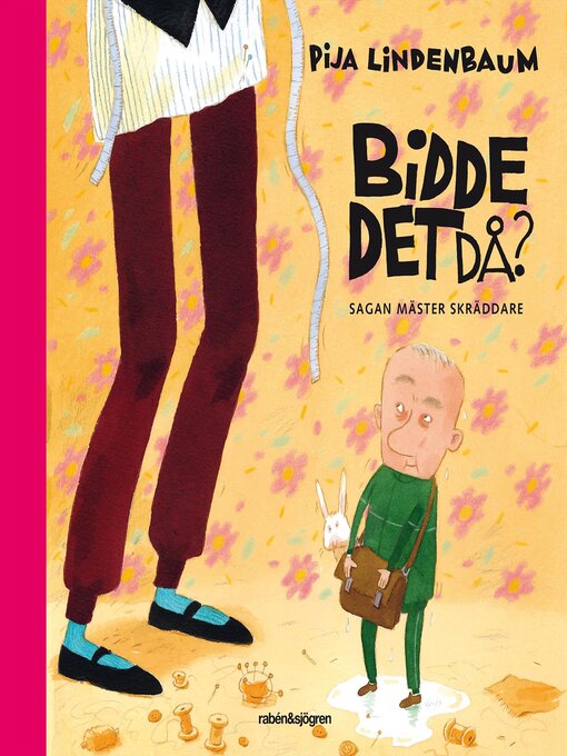 Title details for Bidde det då? by Pija Lindenbaum - Available